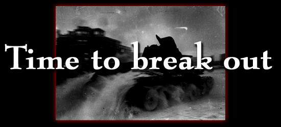 Time to break out