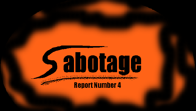 Sabotage report 4